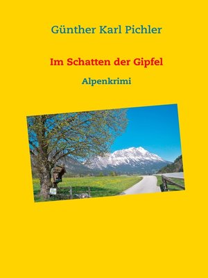 cover image of Im Schatten der Gipfel